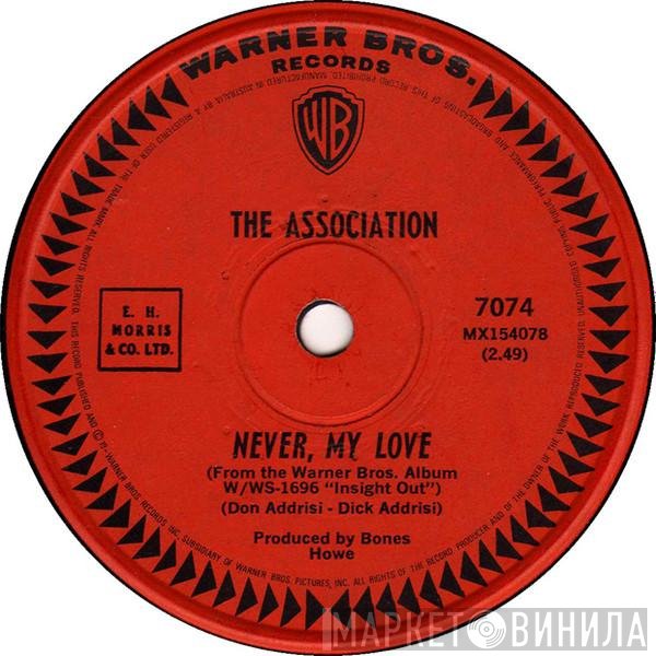 The Association   - Never My Love