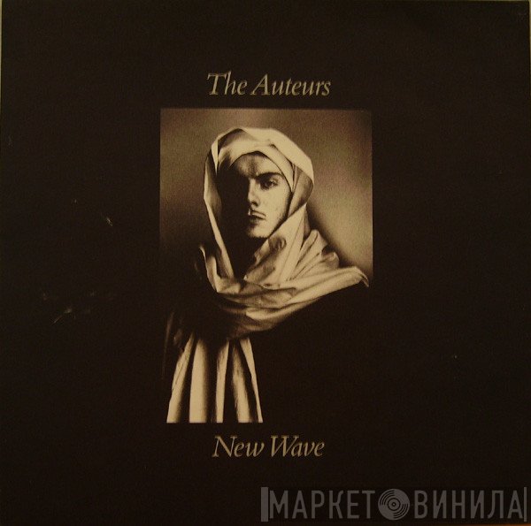 The Auteurs  - New Wave