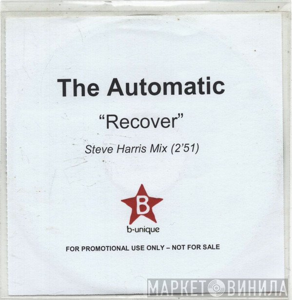 The Automatic - Recover
