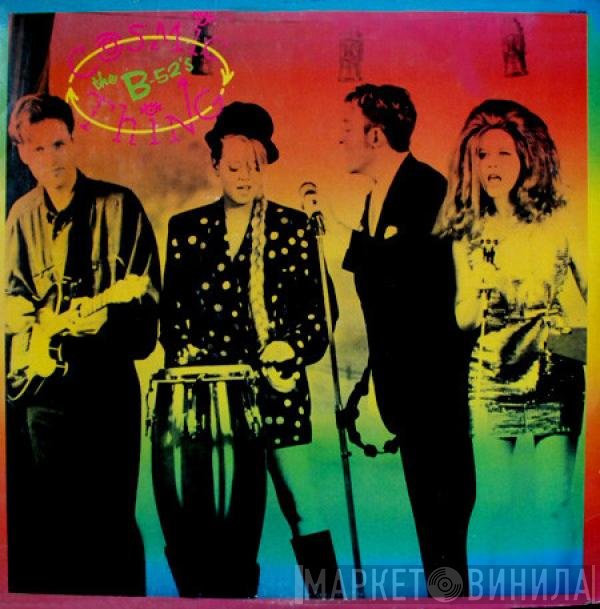 The B-52's  - Cosmic Thing