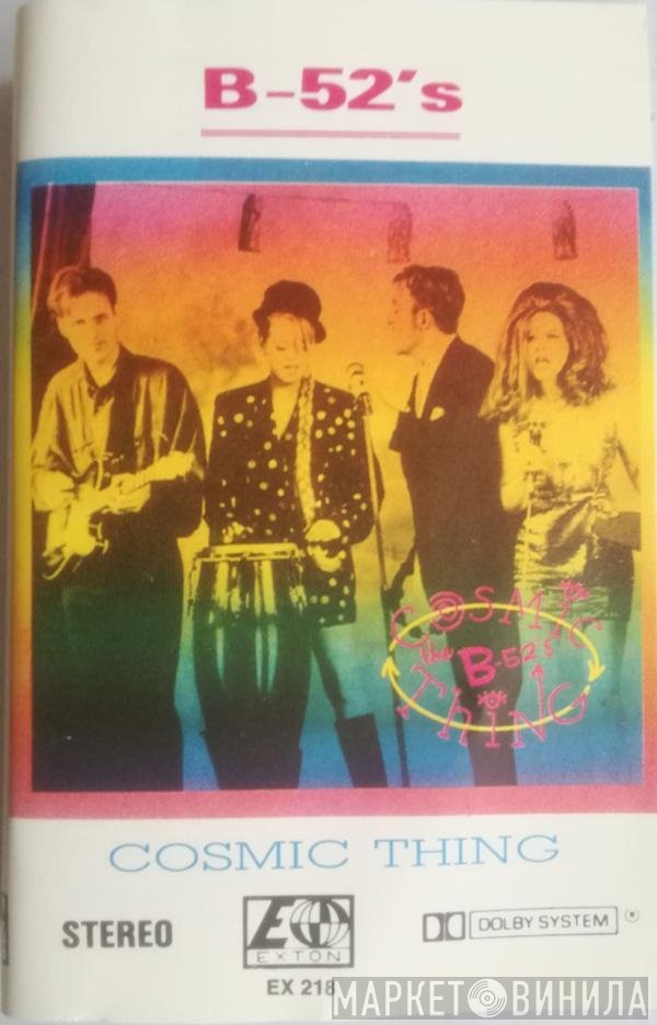The B-52's  - Cosmic Thing