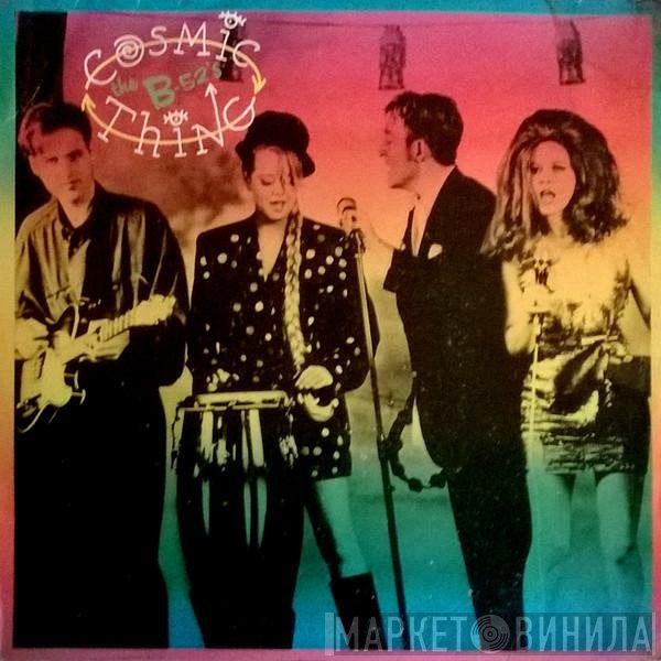 The B-52's  - Cosmic Thing