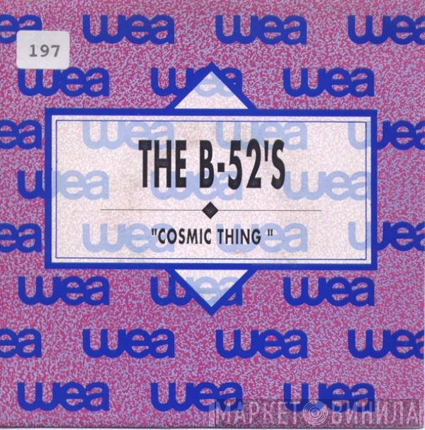 The B-52's  - Cosmic Thing