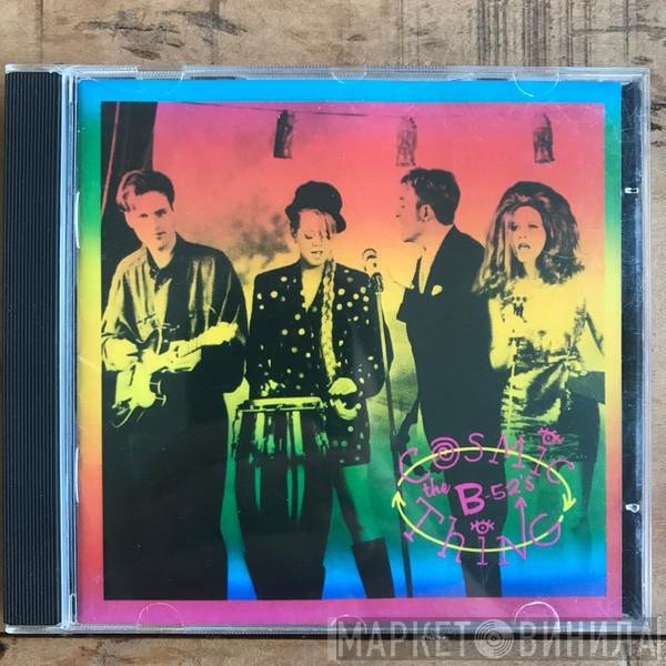 The B-52's  - Cosmic Thing