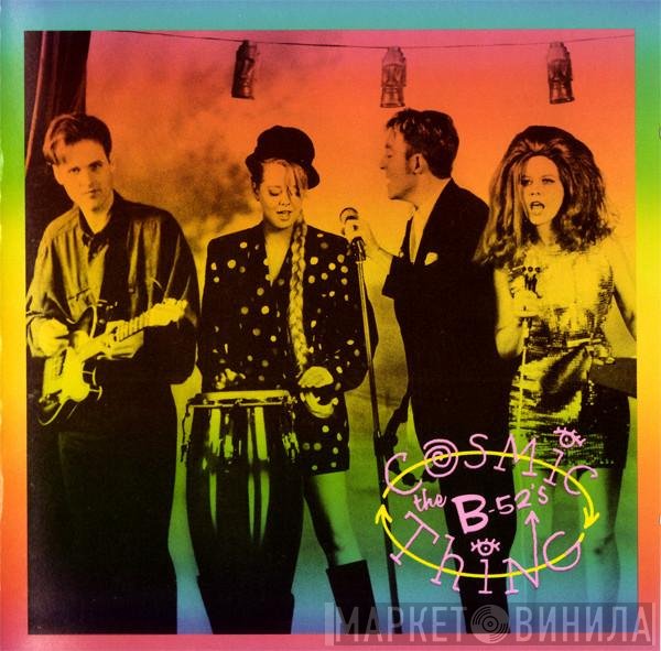 The B-52's - Cosmic Thing