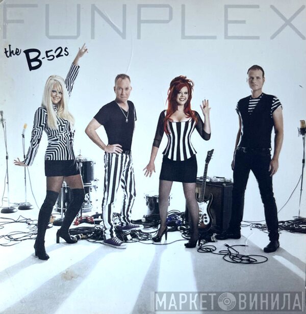 The B-52's  - Funplex