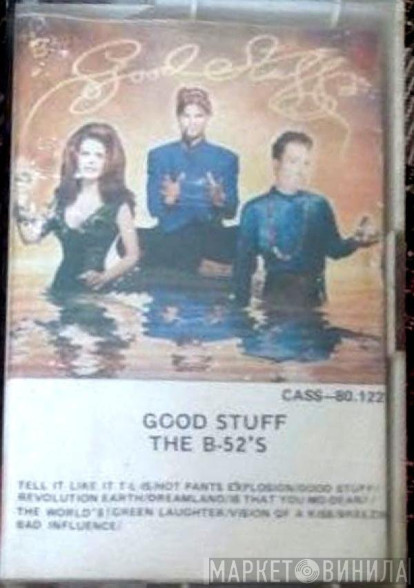 The B-52's  - Good Stuff