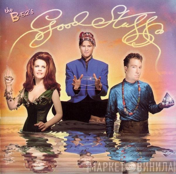 The B-52's  - Good Stuff