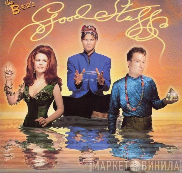 The B-52's  - Good Stuff