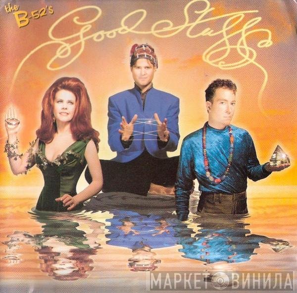 The B-52's  - Good Stuff
