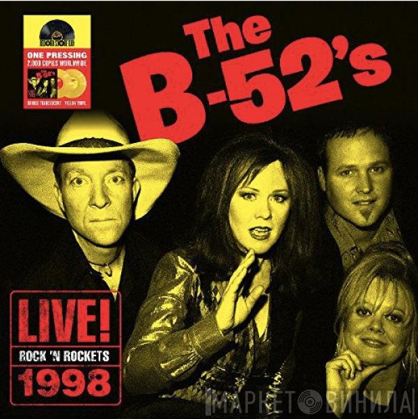 The B-52's  - Live! Rock 'N Rockets 1998