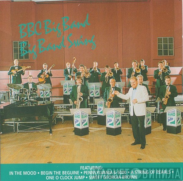 The BBC Big Band - Big Band Swing