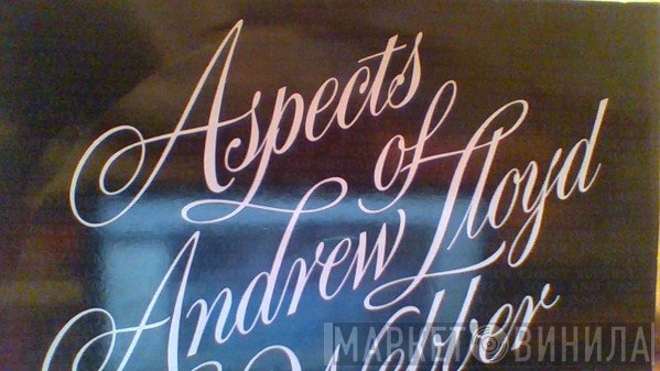 The BBC Concert Orchestra - Aspects Of Andrew Lloyd Webber