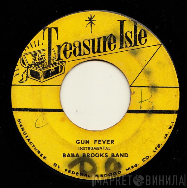 The Baba Brooks Band, Dotty & Bonny - Gun Fever / Don't Do It