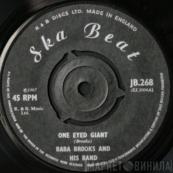 The Baba Brooks Band, The Dynamites  - One Eyed Giant / Walk Out On Me