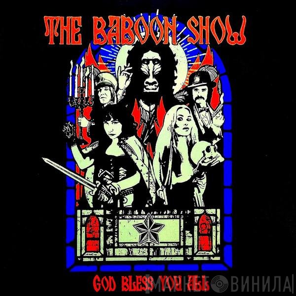 The Baboon Show - God Bless You All