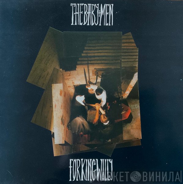 The Babymen - For King Willy