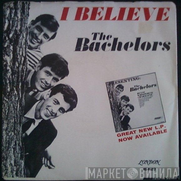 The Bachelors  - I Believe
