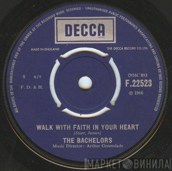 The Bachelors - Walk With Faith In Your Heart