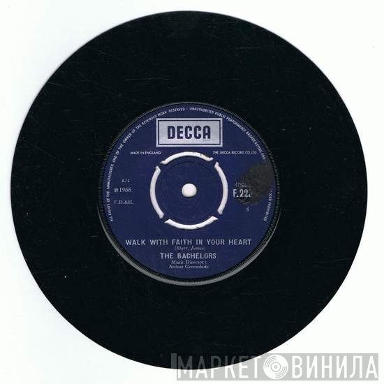 The Bachelors - Walk With Faith In Your Heart