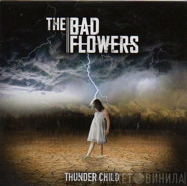 The Bad Flowers - Thunder Child
