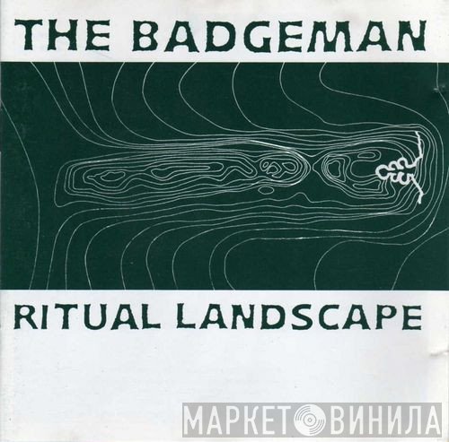 The Badgeman  - Ritual Landscape