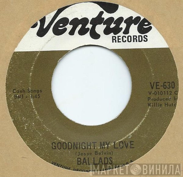 The Ballads - Goodnight My Love / Hey Diddle Diddle