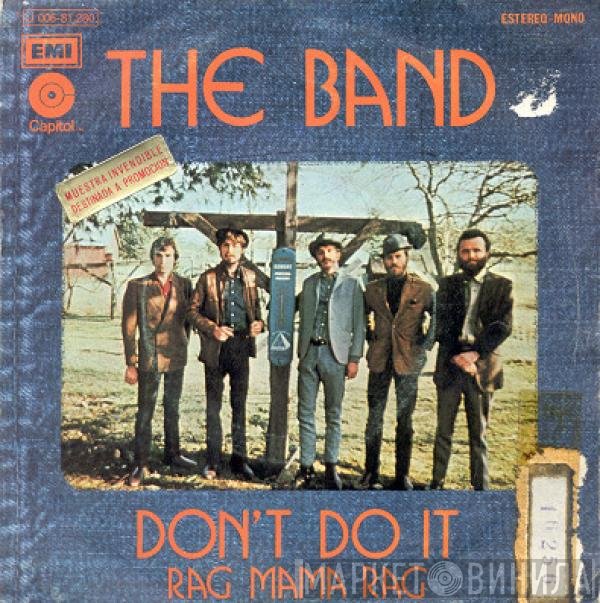 The Band  - Don't Do It / Rag Mama Rag