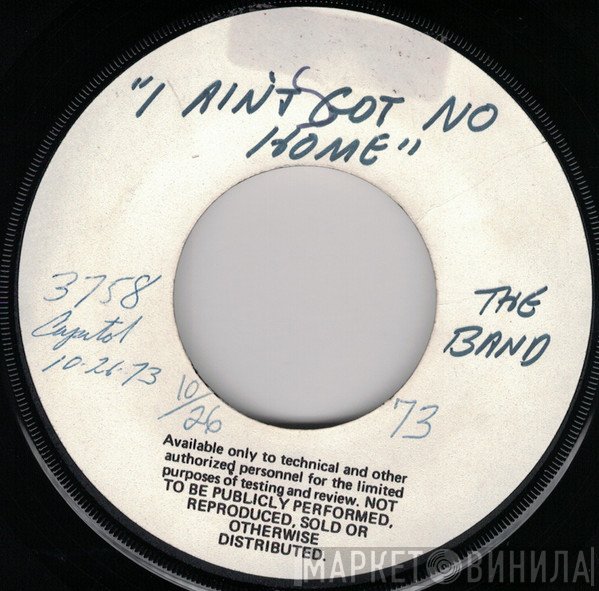 The Band - Ain't Got No Home
