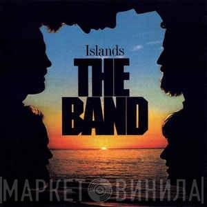 The Band - Islands