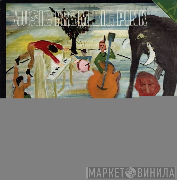 The Band - Music From Big Pink