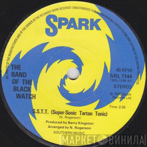 The Band Of The Black Watch - S.S.T.T. (Super-Sonic Tartan Tonic)