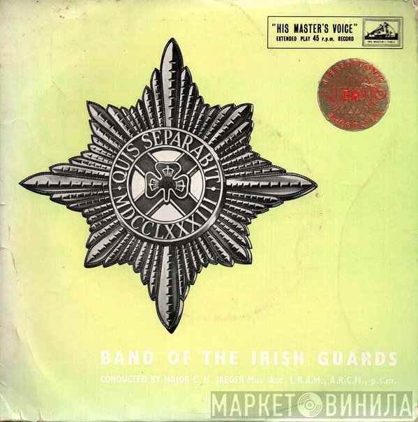 The Band Of The Irish Guards - Band Of The Irish Guards