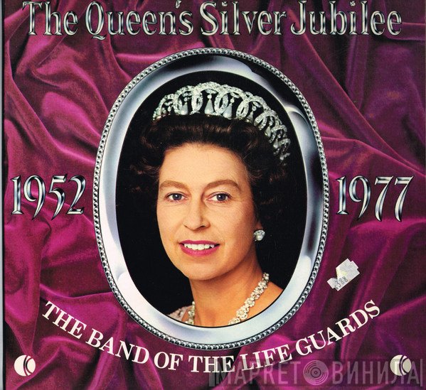 The Band Of The Life Guards - The Queen's Silver Jubilee