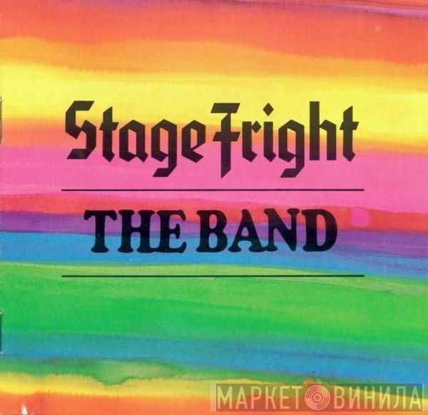 The Band - Stage Fright
