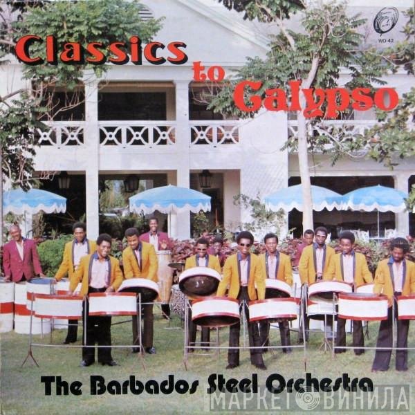 The Barbados Exotic Steel Orchestra - Classics To Calypso