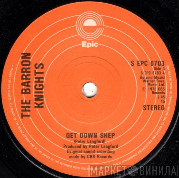 The Barron Knights - Get Down Shep