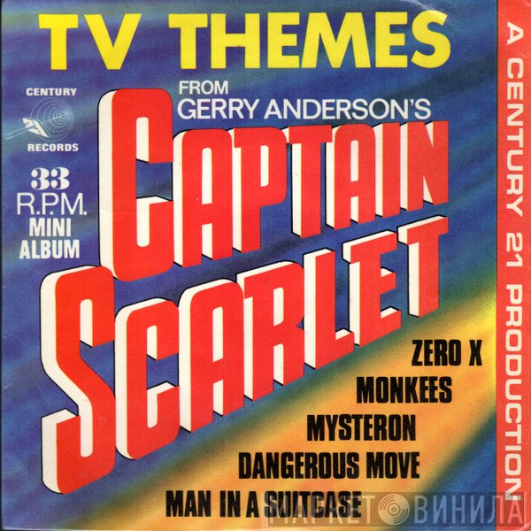 The Barry Gray Orchestra - TV Themes From Gerry Anderson's Captain Scarlet