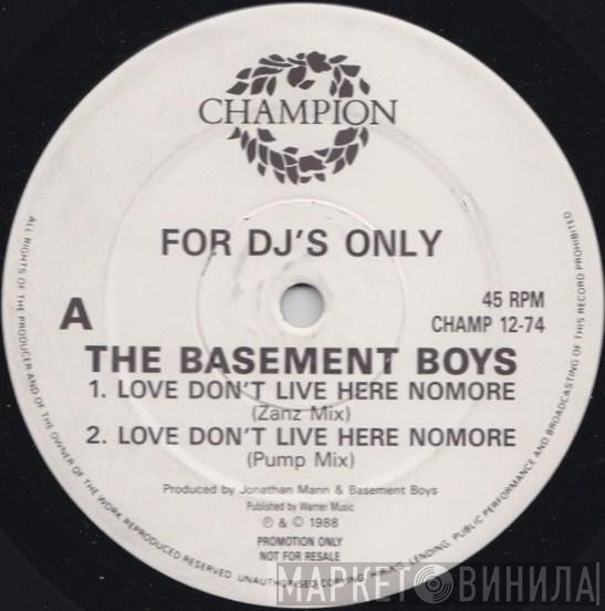 The Basement Boys - Love Don't Live Here No More