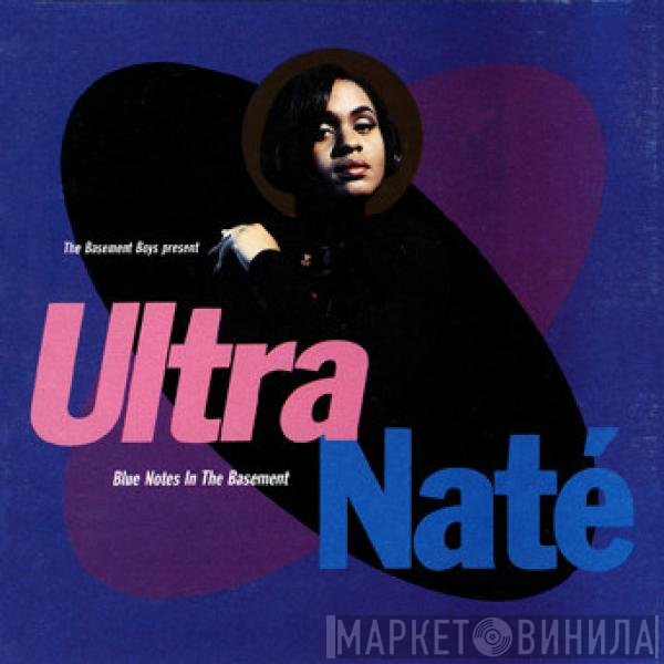 The Basement Boys Present Ultra Naté  - Blue Notes In The Basement