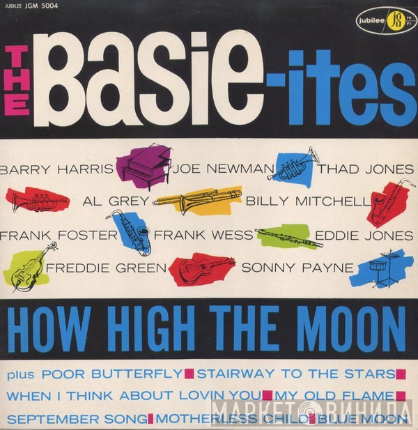 The Basie-ites - How High The Moon