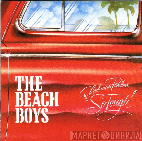 The Beach Boys - Carl & The Passions "So Tough" / Holland