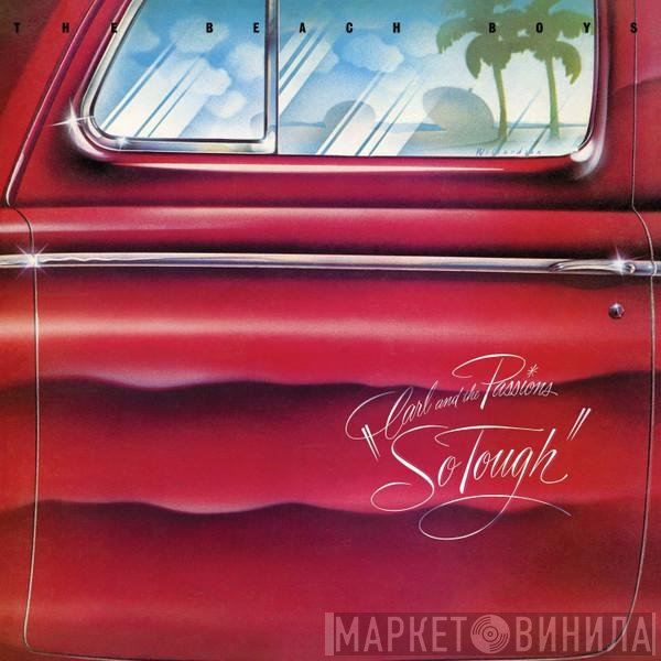 The Beach Boys - Carl And The Passions – "So Tough"