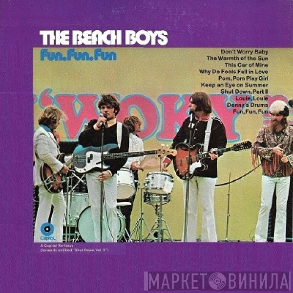The Beach Boys  - Fun, Fun, Fun