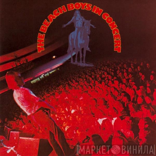 The Beach Boys  - In Concert