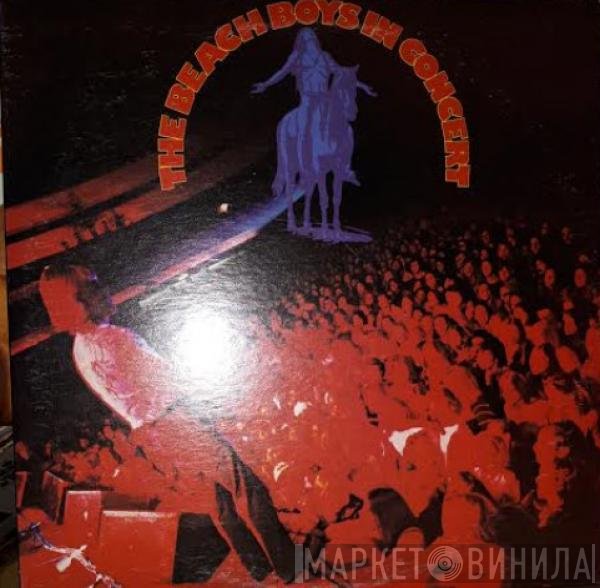 The Beach Boys  - In Concert