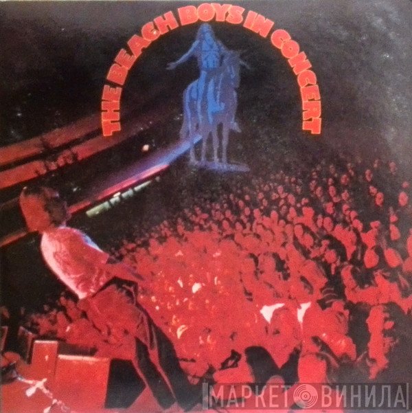 The Beach Boys  - In Concert
