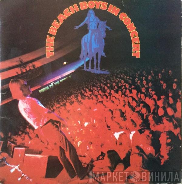 The Beach Boys  - In Concert