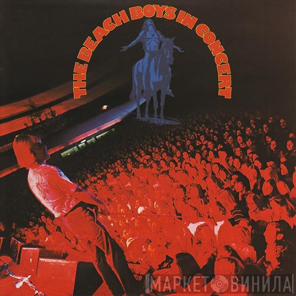 The Beach Boys  - In Concert