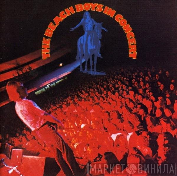 The Beach Boys  - In Concert